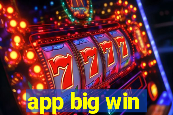 app big win